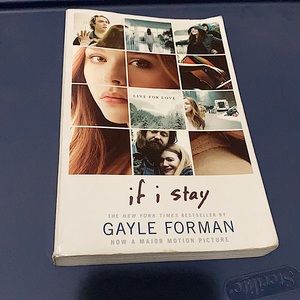 If I Stay by Gayle Forman